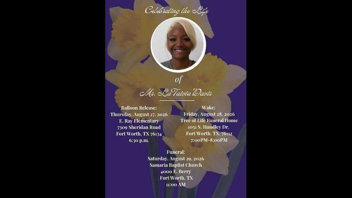 Everman ISD on Wednesday announced funeral arrangements for teacher’s aide Lataivia Davis, 24, who was last week killed in a road rage shooting on Interstate Highway 20 in Fort Worth.